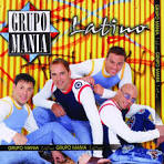 Grupo Manía - Latino