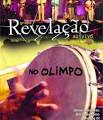 Grupo Revelação - Ao Vivo No Olimpo [DVD]