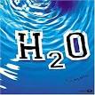 H2O - All We Want