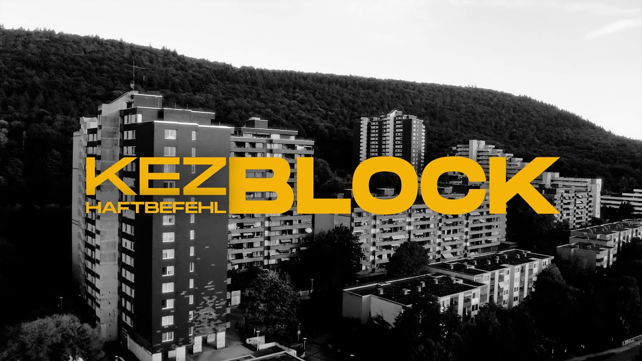 Haftbefehl and Kez - Block