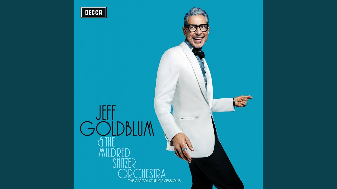 Haley Reinhart, The Mildred Snitzer Orchestra and Jeff Goldblum - Gee Baby (Ain't I Good to You)