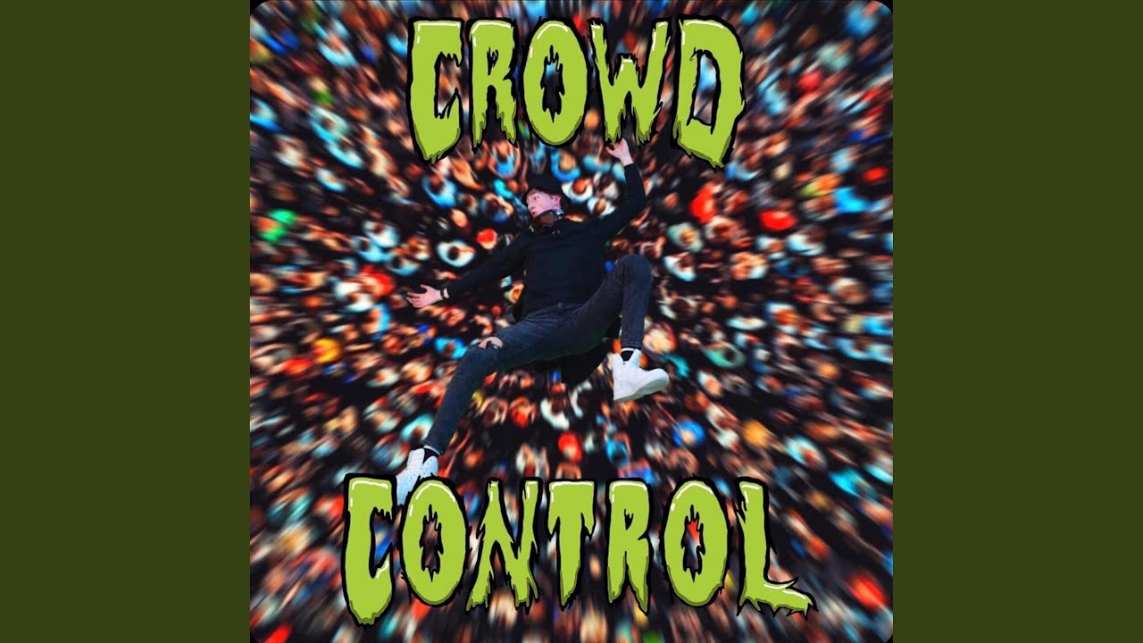 Crowd Control - Crowd Control