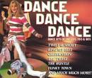 Dance Dance Dance: Dance Hits of the 60's, 70's, & 80's