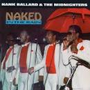 Hank Ballard & the Midnighters - Naked in the Rain