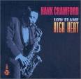 Hank Crawford - Low Flame, High Heat