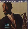 Hank Crawford - Mr. Blues