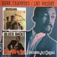 Hank Crawford - Soul Clinic/Blues Shout