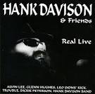 Hank Davison - Real Live