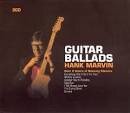 Hank Marvin - Guitar Ballads: Over 2 Hours of Relaxing Classics