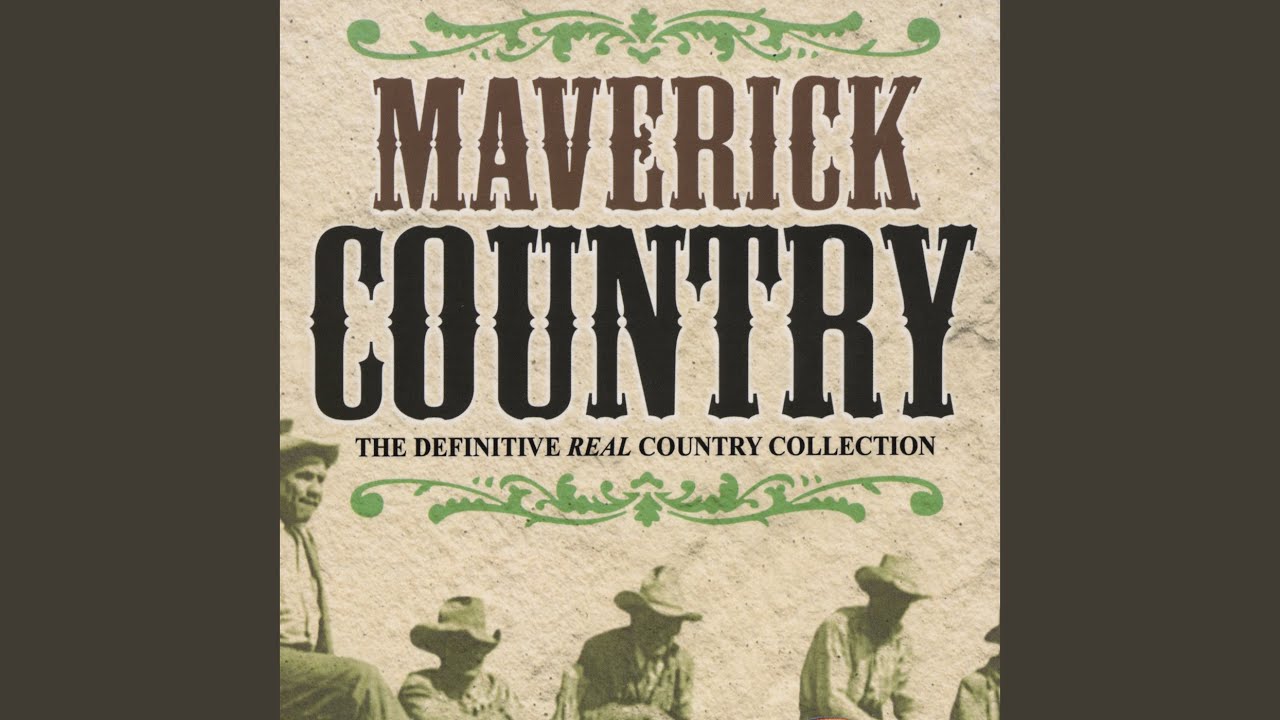 Hank Snow and Maverick Country - The Texas Cowboy