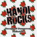Hanoi Rocks - Decadent Dangerous Delicious: The Best of Hanoi Rocks