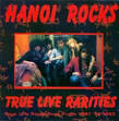 Hanoi Rocks - True Live Rarities