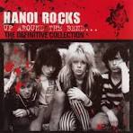 Hanoi Rocks - Up and Around the Bend: Definitive Collection