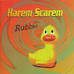 Harem Scarem - Rubber