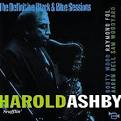 Harold Ashby - The Definitive Black & Blue Sessions