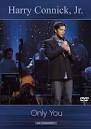 Harry Connick, Jr. - Only You Concert: In Concert [DVD & CD]