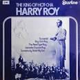 Harry Roy - The King of Hot-Cha