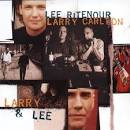 Larry Carlton - Larry & Lee