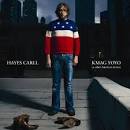 Hayes Carll - KMAG YOYO (& Other American Stories)