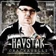 Haystak - Crackavelli