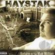 Haystak - Return of the Mak Million