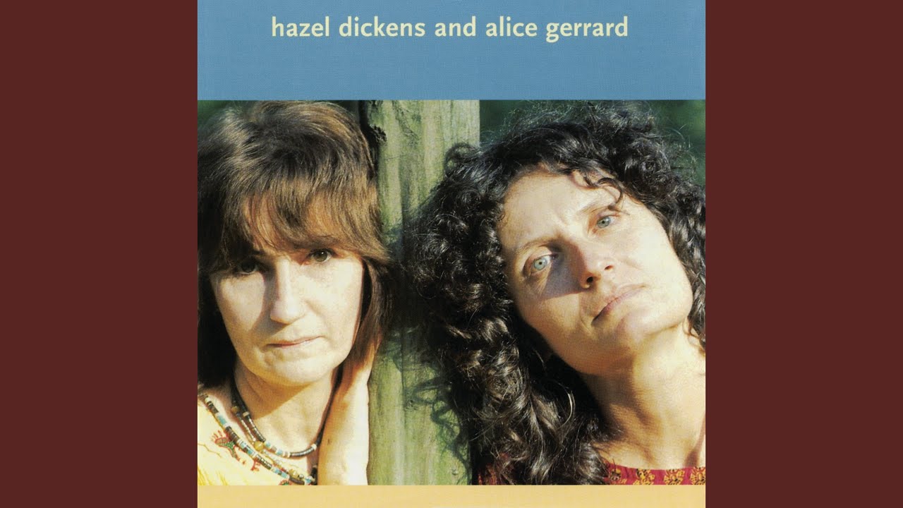 Hazel Dickens - Working Girl Blues