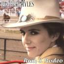 Heather Myles - Rum & Rodeo