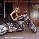 Heather Myles - Sweet Little Dangerous: Live at Bottom Line