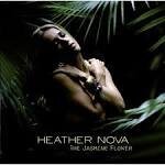 Heather Nova - The Jasmine Flower