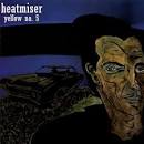 Heatmiser - Yellow No. 5