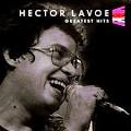 Héctor Lavoe - Greatest Hits