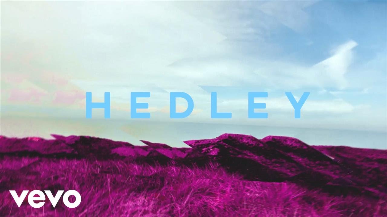 Hedley - Better Days