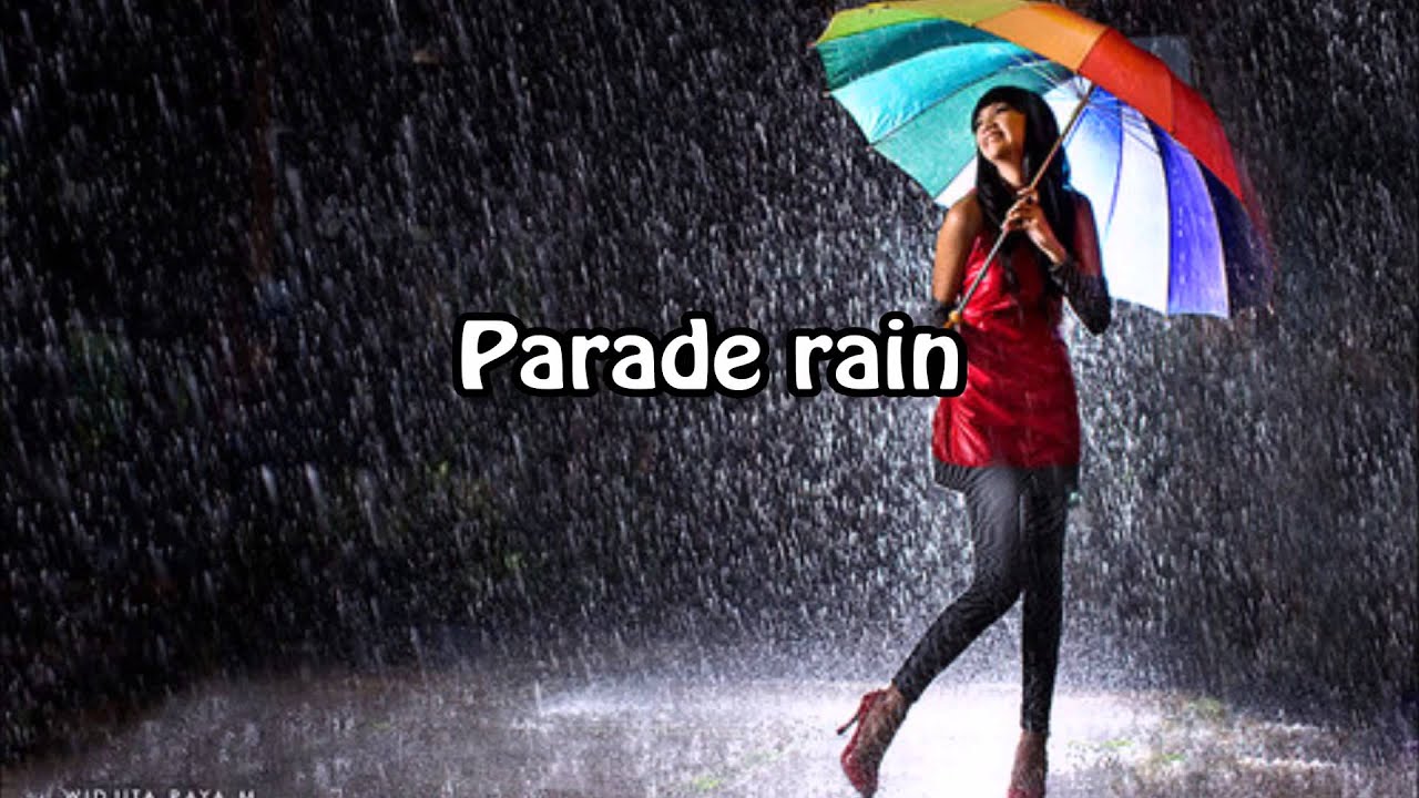 Parade Rain - Parade Rain