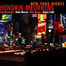 Hendrik Meurkens - New York Nights