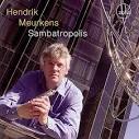 Hendrik Meurkens - Sambatropolis