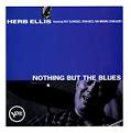 Herb Ellis - Nothing But the Blues