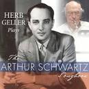 Herb Geller - Plays the Arthur Schwartz Songbook
