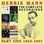 Herbie Mann - The Complete Recordings: 1955-1957