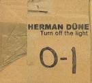 Herman Düne - Turn off the Light