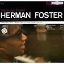 Herman Foster - Have You Heard