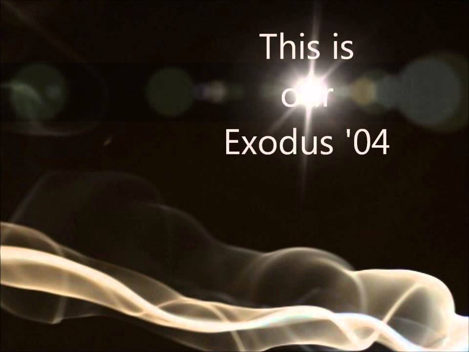 Exodus '04 - Exodus '04