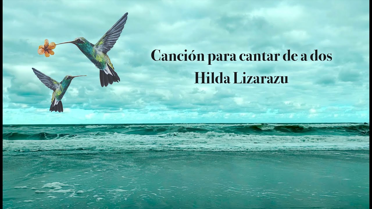 Hilda Lizarazu - Canción para cantar de a dos