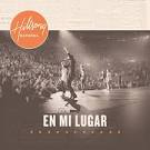 Hillsong - En Mi Lugar