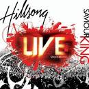 Hillsong - Live: Saviour King