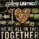 Hillsong - We're All In This Together