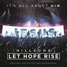 Hillsong - Hillsong: Let Hope Rise [Original Motion Picture Soundtrack]