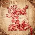 Hillsong - God Is Able