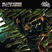 Hilltop Hoods - Still Standing