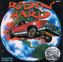 Hispanic M.C.'s - Ridin' Hard: The Lowrider Sound