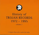 History of Trojan Records, Vol. 2: 1972-1995